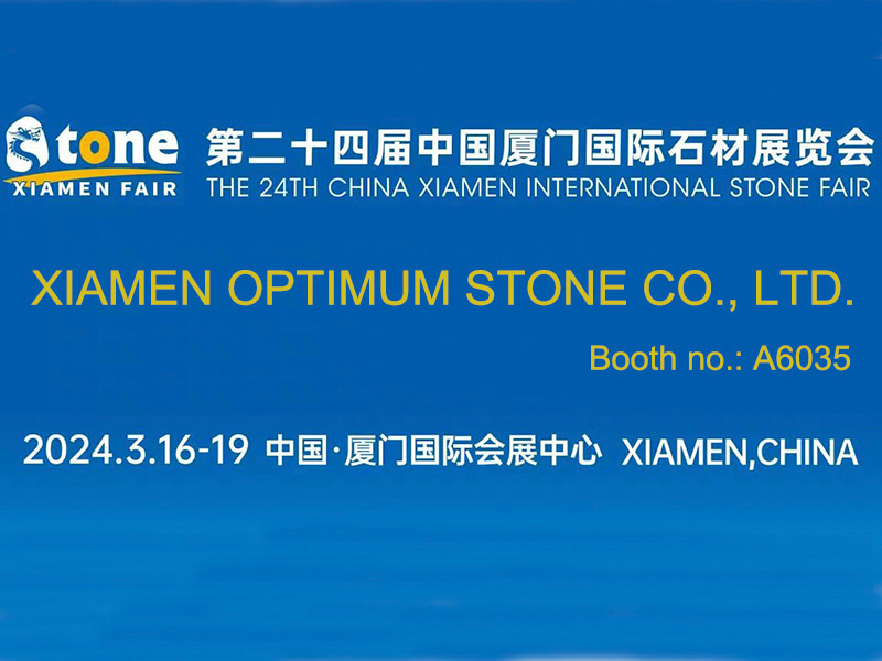 Bienvenido a visitar el stand de Optimum Stone en la Feria de Piedra de Xiamen 2024
        